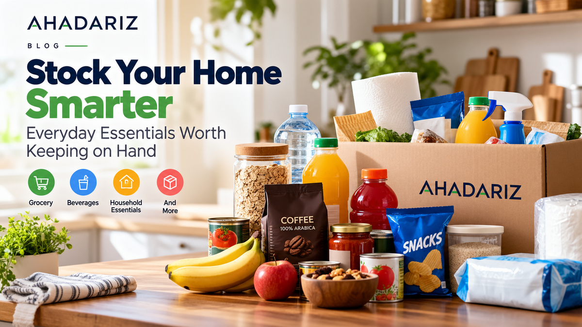 Stock Your Home Smarter: Everyday Essentials Worth Keeping on Hand